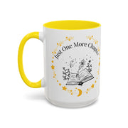 'Just One More Chapter' Accent Coffee Mug