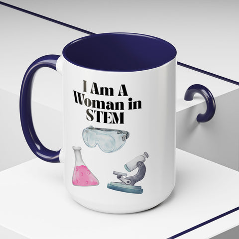 'I Am A Woman In STEM' Scientist Accent Coffee Mug