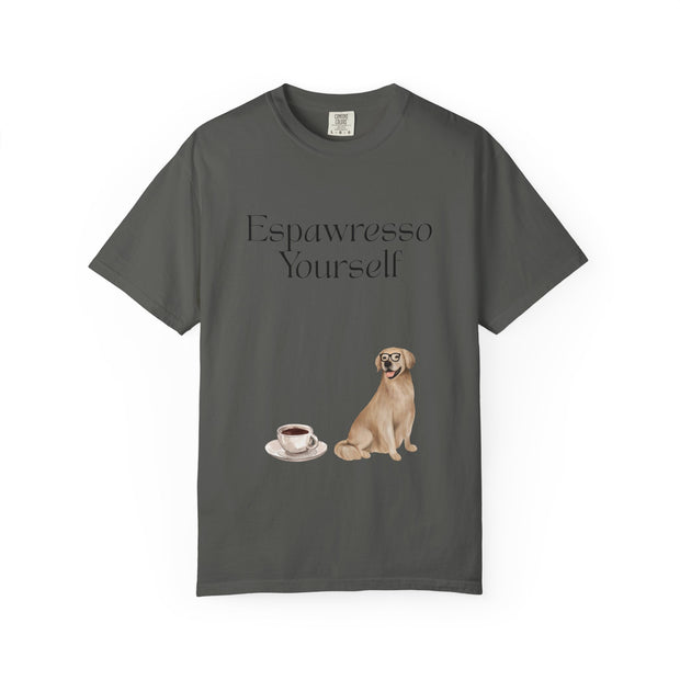 'Espawresso Yourself' Golden Retriever Unisex T-Shirt