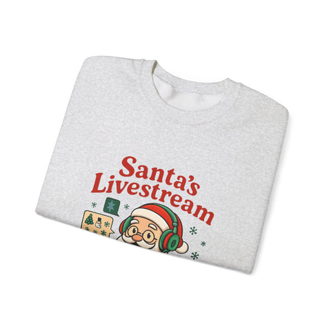 Cozy Christmas Crewneck Sweatshirt - Santa's Livestream Fun, Unisex Holiday Pullover, Gift for Gamers, Xmas Comfort Wear, Festive Sweatshirt