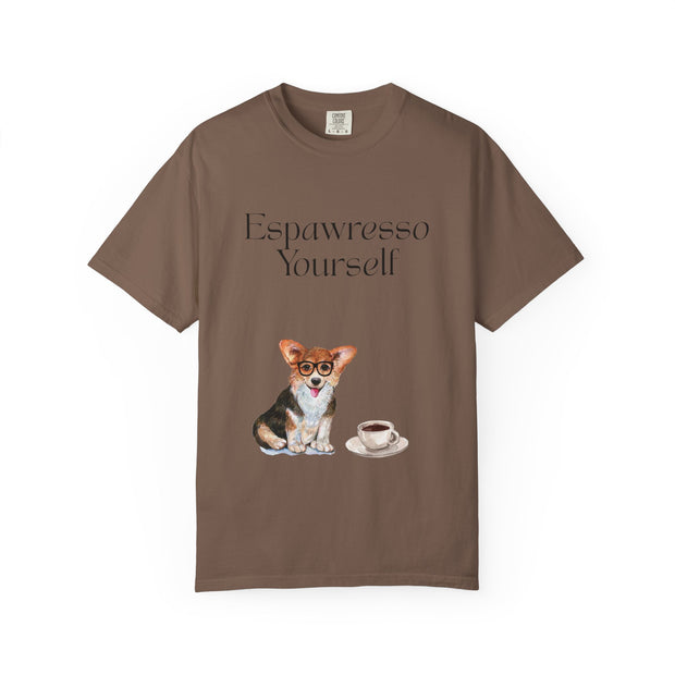 'Espawresso Yourself' Corgi Unisex T-Shirt