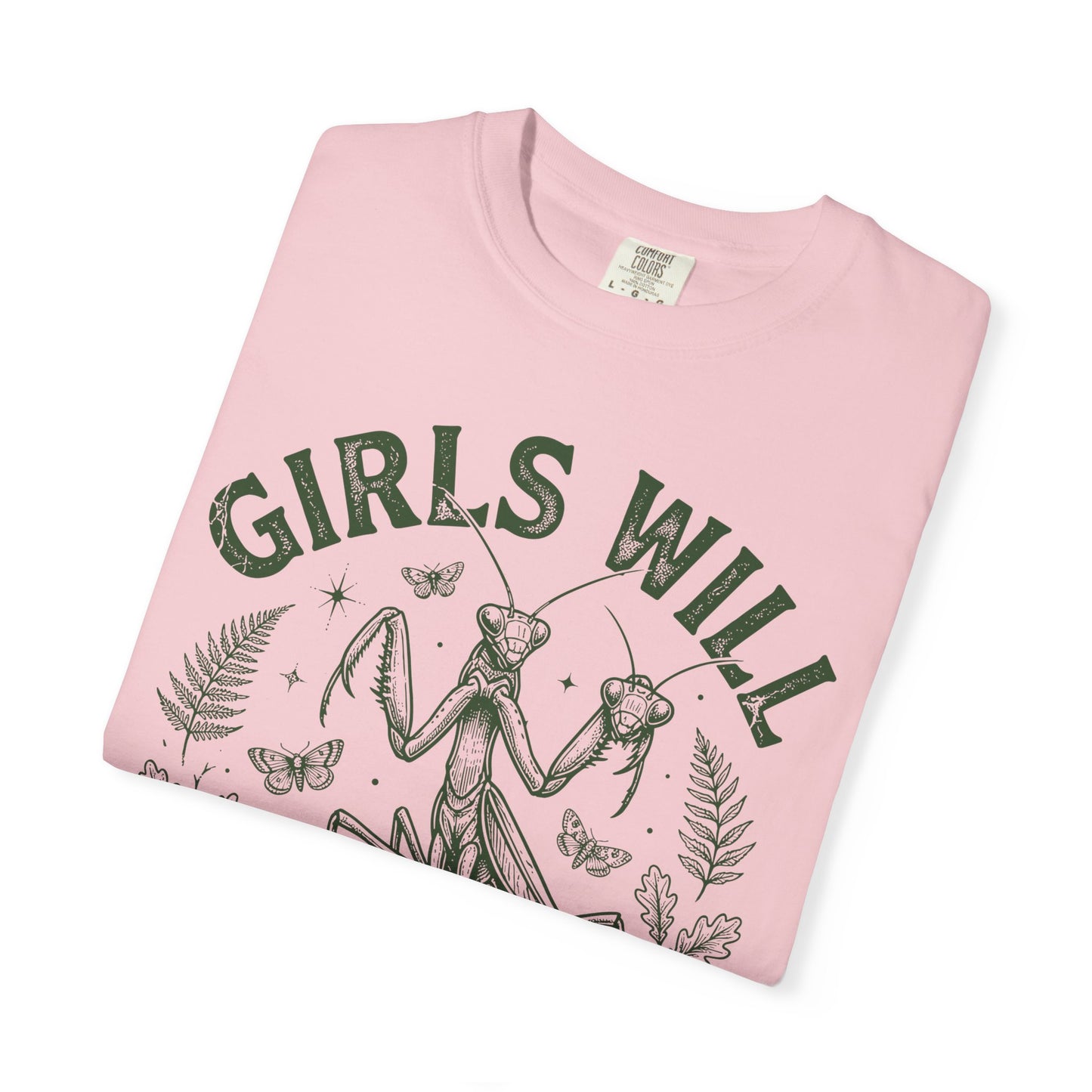 Praying Mantis 'Girls Will Be Girls' T-shirt | Insect Illustration, Botanical Accent