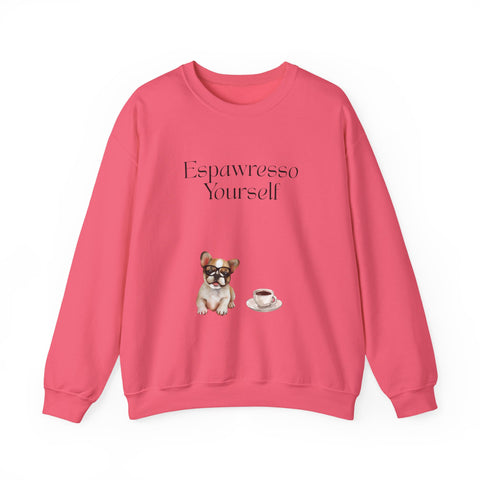 'Espawresso Yourself' French Bulldog Unisex Crewneck Sweatshirt