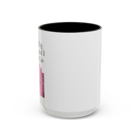 'I Like Big Books and I Cannot Lie' Accent Coffee Mug