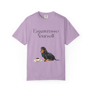 'Espawresso Yourself' Dachshund Unisex T-Shirt