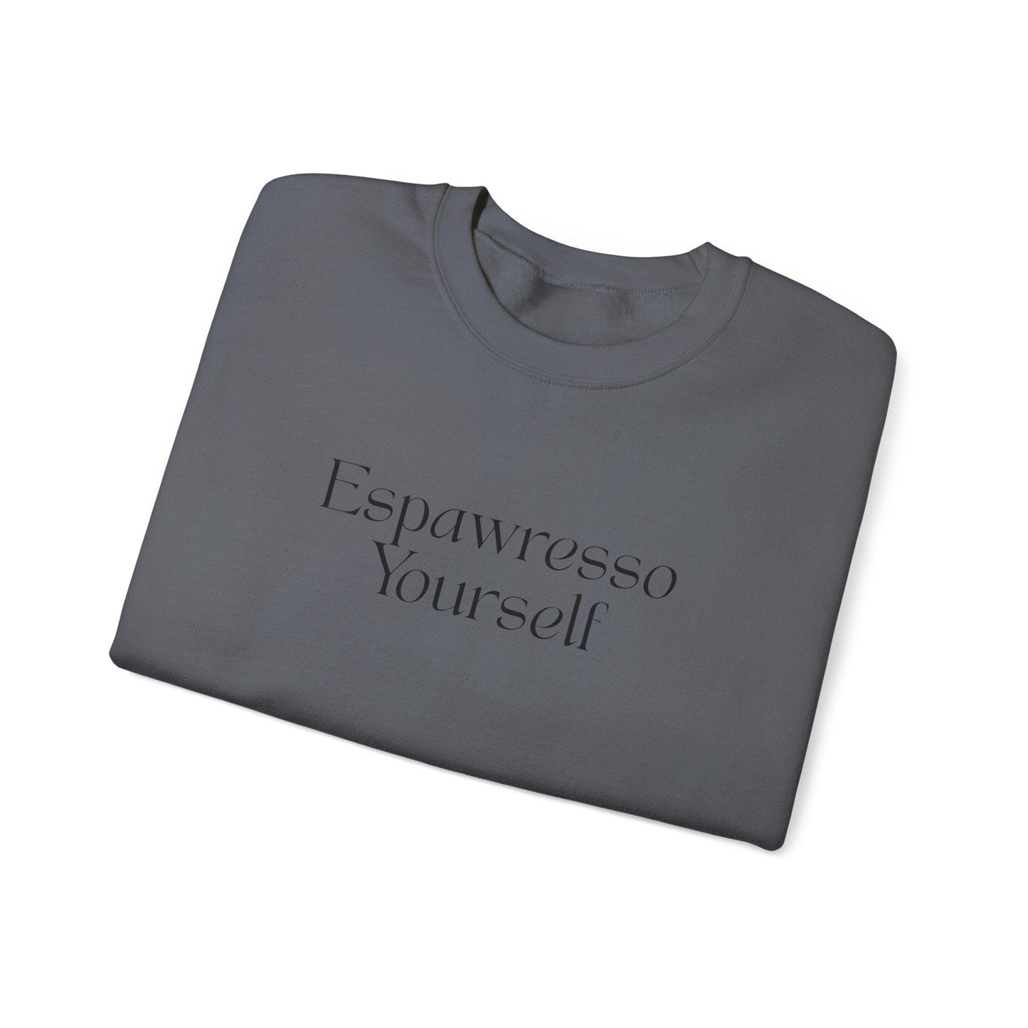 'Espawresso Yourself' French Bulldog Unisex Crewneck Sweatshirt