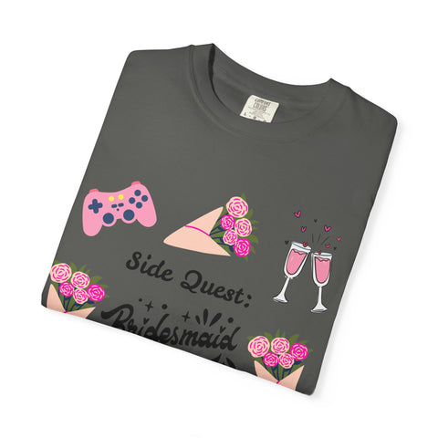 'Side Quest: Bridesmaid Duties' Unisex T-Shirt