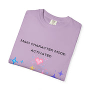 'Main Character Mode Activated' Unisex T-Shirt