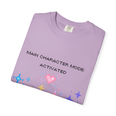 'Main Character Mode Activated' Unisex T-Shirt