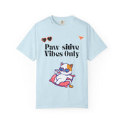 'Paw-sitive Vibes Only' Unisex T-Shirt