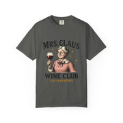 Mrs. Claus Wine Club T-Shirt, Fun Christmas Tee, Holiday Humor Shirt, Unique Gift for Wine Lovers, Mrs Claus Wine Lover Apparel