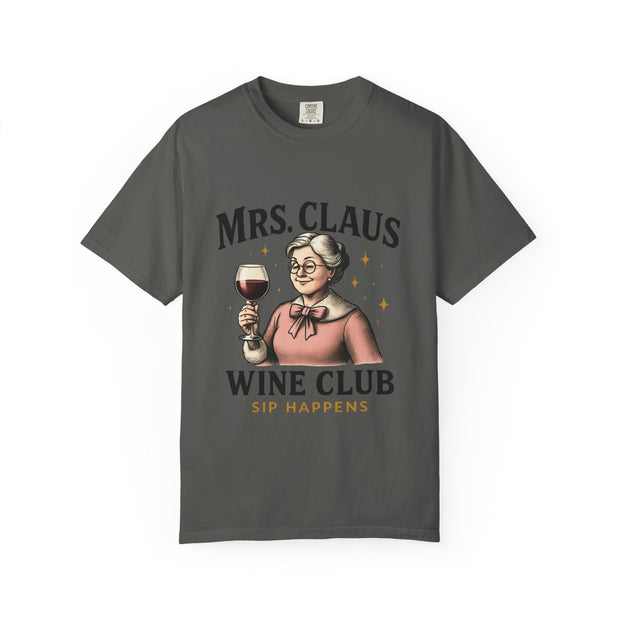Mrs. Claus Wine Club T-Shirt, Fun Christmas Tee, Holiday Humor Shirt, Unique Gift for Wine Lovers, Mrs Claus Wine Lover Apparel