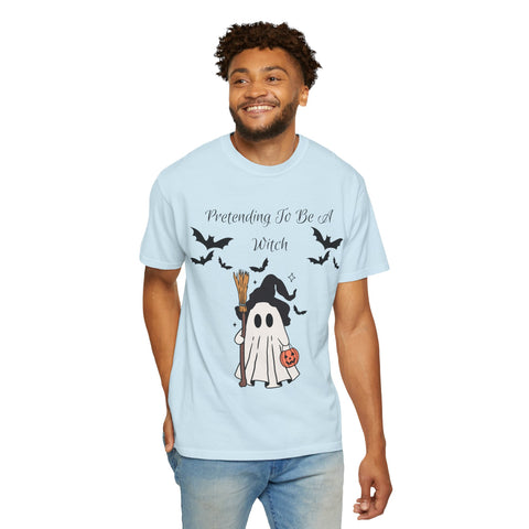 'Pretending To Be A Witch' Unisex T-shirt