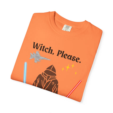 'Witch, Please. Too Much Magical to Handle.' Unisex T-Shirt