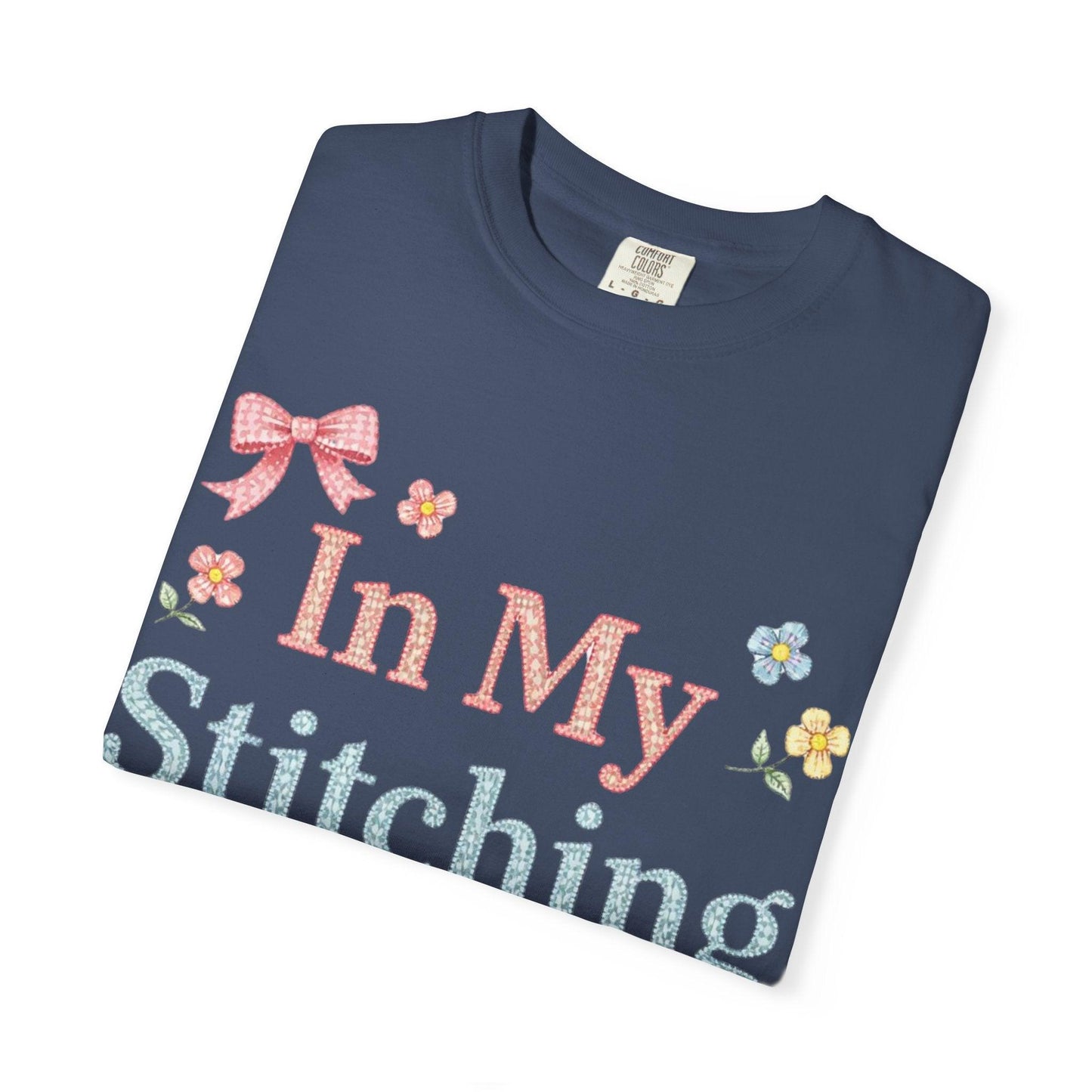In My Stitching Era T-Shirt | Vintage Embroidery Theme