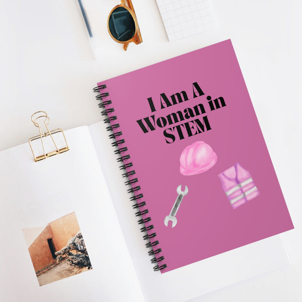 'I Am A Woman in STEM' Engineer Spiral Notebook