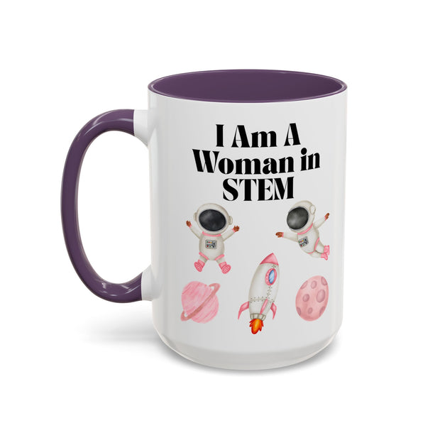 'I Am A Woman In STEM' Astronaut Accent Coffee Mug