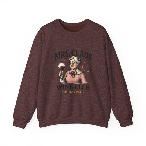 Mrs. Claus Wine Club Sweatshirt - Cozy Gift for Wine Lovers, Holiday Apparel, Funny Christmas Sweatshirt, Sip Happens Fashion