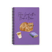'Feline Good with a Book & Brew' Spiral Notebook