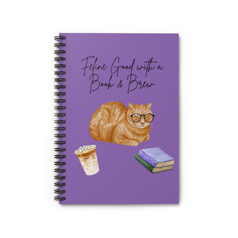 'Feline Good with a Book & Brew' Spiral Notebook