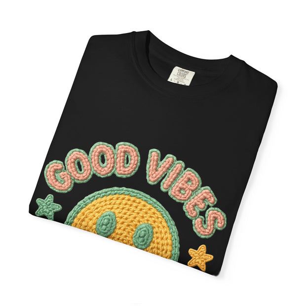 Good Vibes T-Shirt, Unisex Garment-Dyed Tee, Positive Vibe Shirt, Casual Wear, Gift for Friends, Summer Style