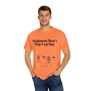 'Skeletons Don't Skip Leg Day' Unisex T-Shirt