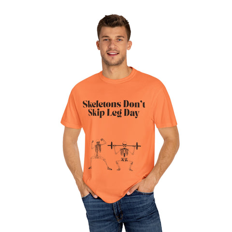 'Skeletons Don't Skip Leg Day' Unisex T-Shirt