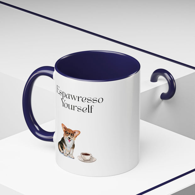 'Espawresso Yourself' Corgi Accent Coffee Mug