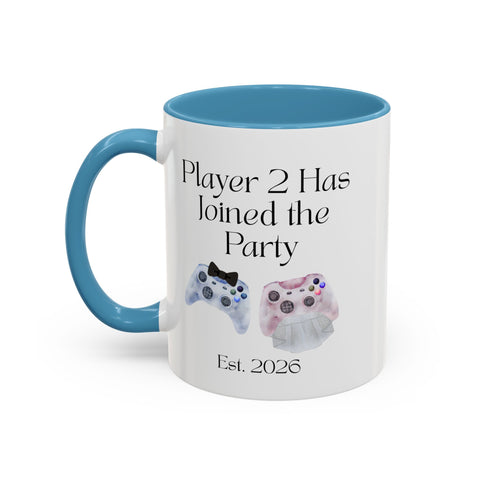 'Player 2 Has Joined The Party' 'Est. 2026' Accent Coffee Mug