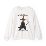 'Witch, Please. Too Much Magical To Handle' Wizard Unisex Crewneck Sweatshirt