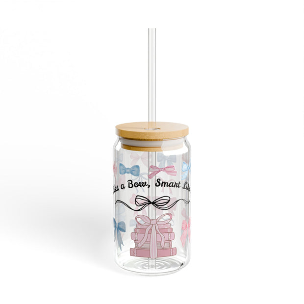 'Sweet Like a Bow, Smart Like a Book' Sipper Glass