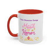 'Main Character Energy: Maid of Honor' Accent Coffee Mug