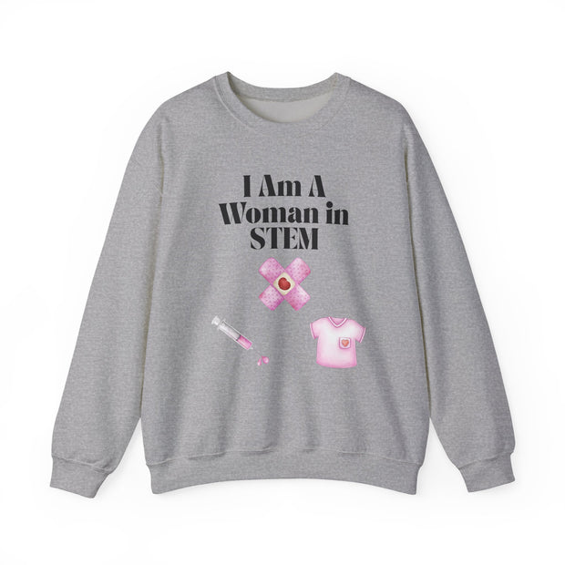 'I Am A Woman In STEM' Nurse Unisex Crewneck Sweatshirt