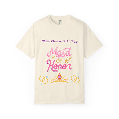 'Main Character Energy: Maid of Honor' Unisex T-Shirt