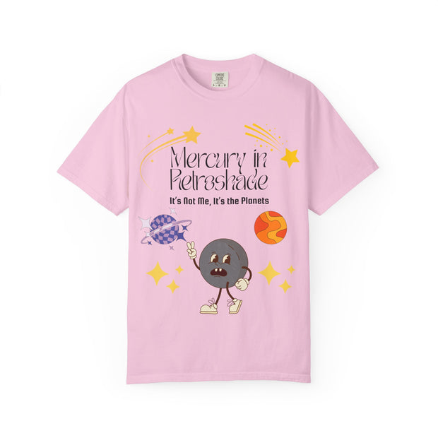 'Mercury In Retroshade: It's Not Me, It's The Planets' Unisex T-Shirt