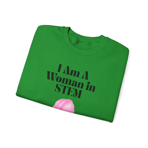 'I Am A Woman In STEM' Engineer Unisex Crewneck Sweatshirt