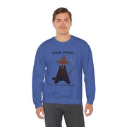 'Witch, Please. Too Much Magical To Handle' Wizard Unisex Crewneck Sweatshirt