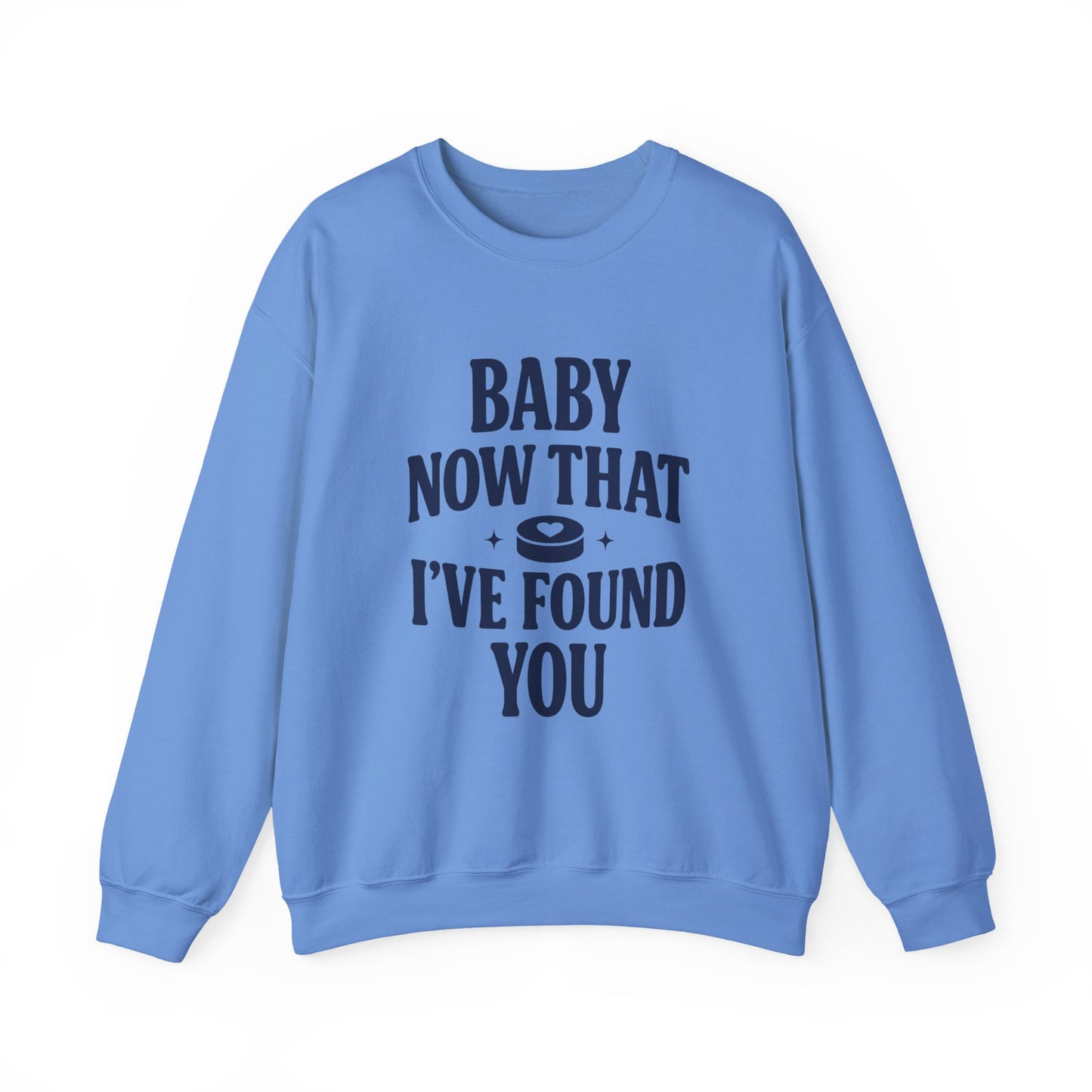 Baby Now That I've Found You Hockey Romance Sweatshirt, Hockey Romance Reader Crewneck, Booktok Sports Romance Gift