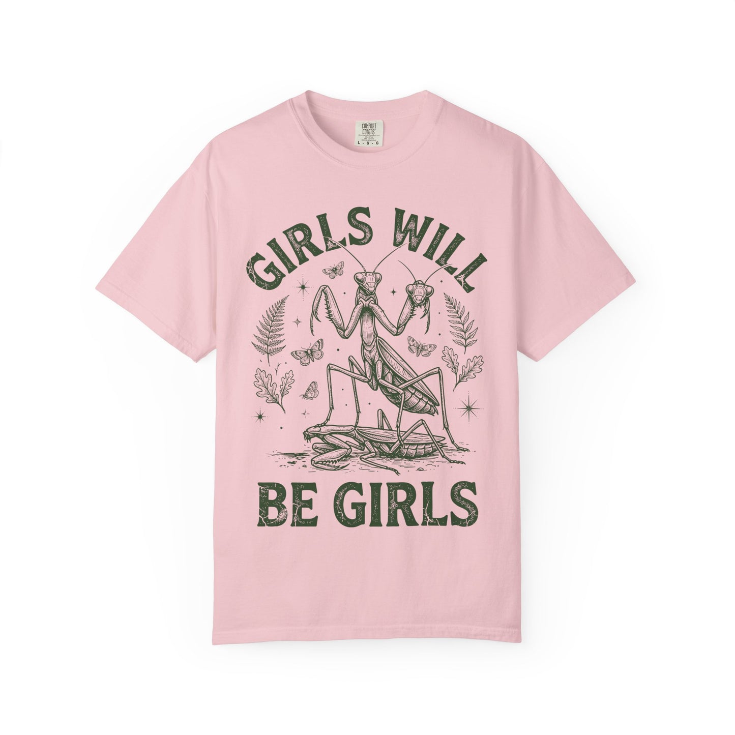Praying Mantis 'Girls Will Be Girls' T-shirt | Insect Illustration, Botanical Accent