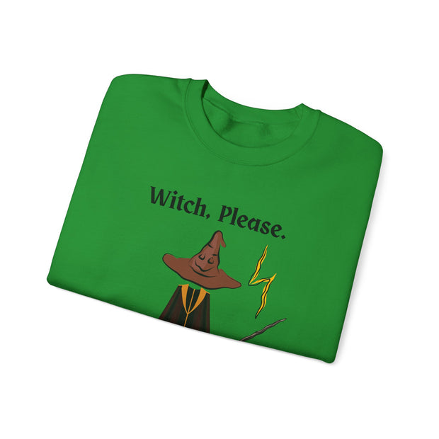 'Witch, Please. Too Much Magical To Handle' Wizard Unisex Crewneck Sweatshirt