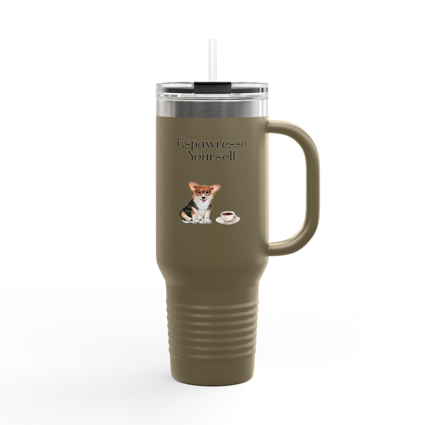 'Espawresso Yourself' Corgi Insulated Travel Mug, 40oz