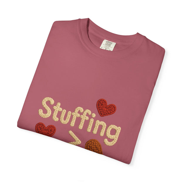 Funny Thanksgiving T-Shirt, Unisex Humor Shirt, Stuffing Over Feelings Tee, Holiday Casual Top, Gift for Foodies, Fall Apparel