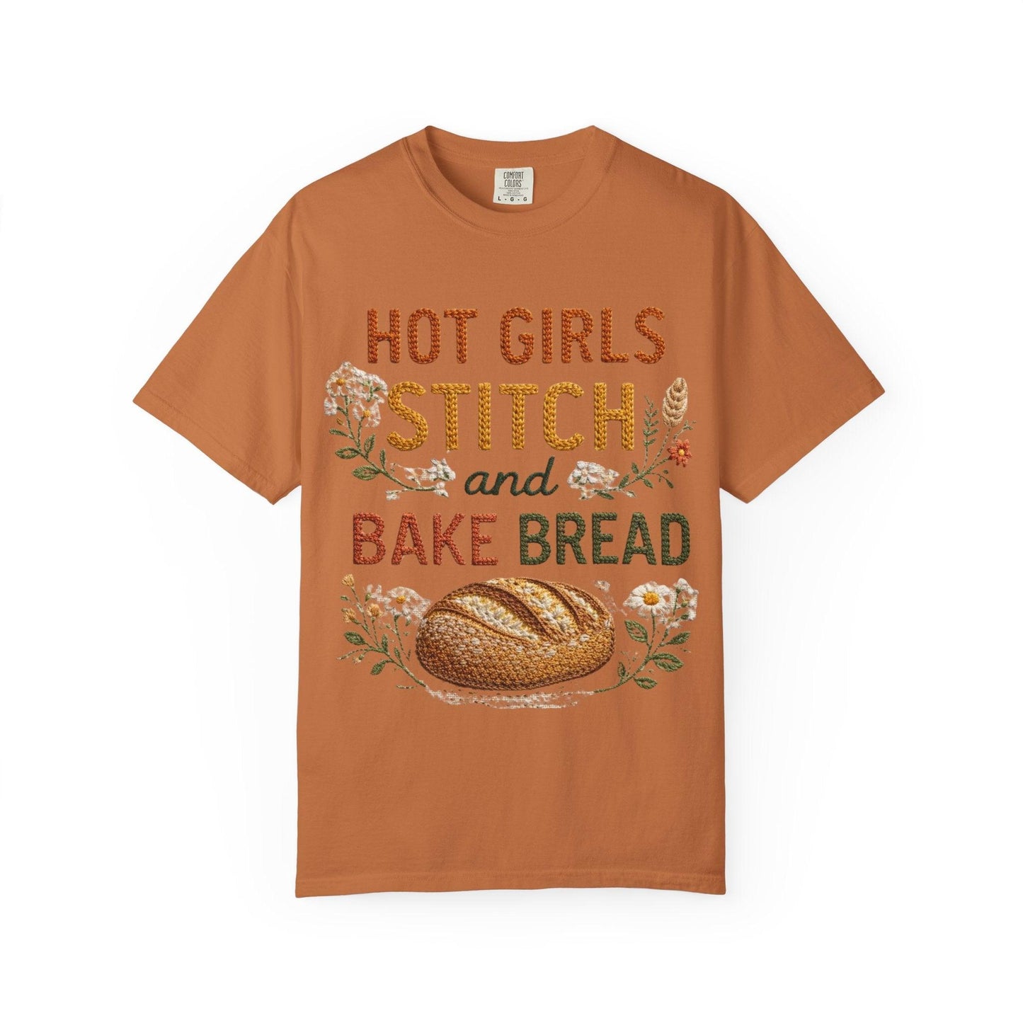 Hot Girls Stitch and Bake Bread T-Shirt | Bread Loaf Floral Embroidery Design