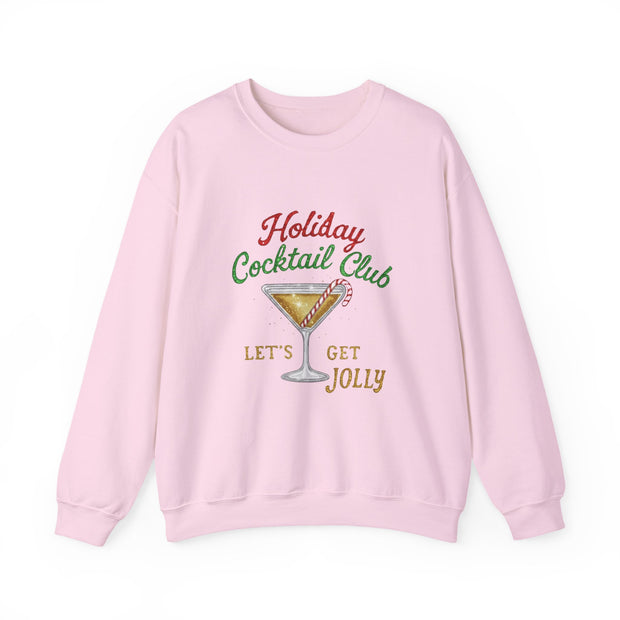 Holiday Cocktail Club Sweatshirt | Lets Get Jolly Christmas Sweatshirt