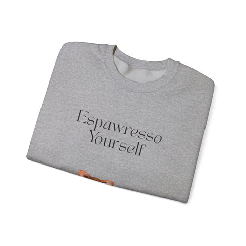 'Espawresso Yourself' Unisex Corgi Sweatshirt
