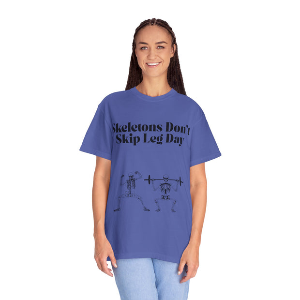 'Skeletons Don't Skip Leg Day' Unisex T-Shirt
