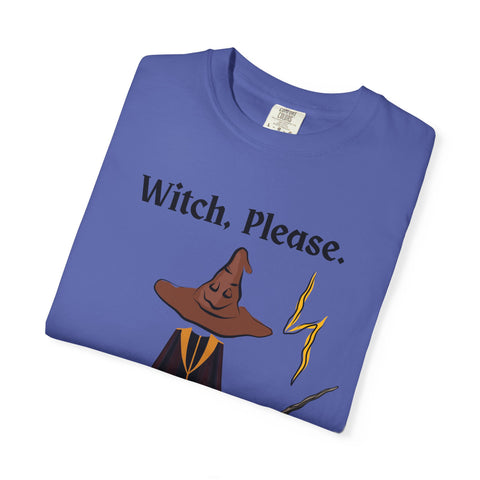 'Witch, Please. Too Much Magical To Handle' Wizard Unisex T-Shirt