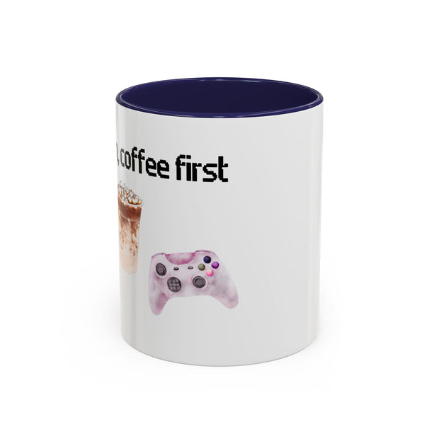 'Game On, Coffee First' Accent Coffee Mug