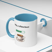 'Loading...Caffeine Boost' Accent Coffee Mug