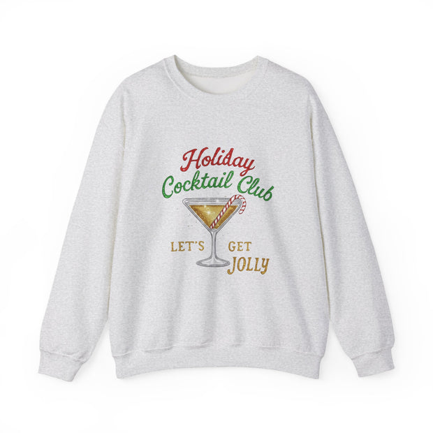 Holiday Cocktail Club Sweatshirt | Lets Get Jolly Christmas Sweatshirt
